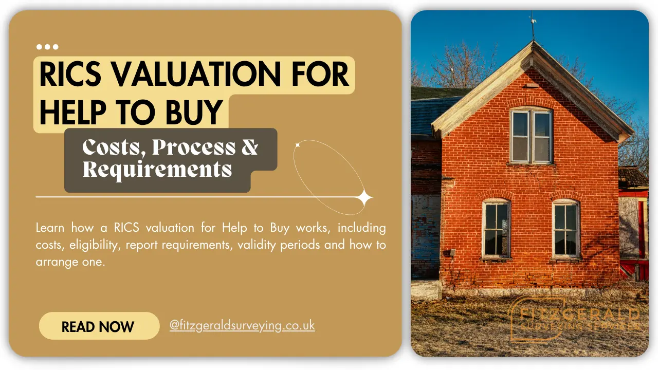 RICS Valuation for Help to Buy Costs, Process & Requirements